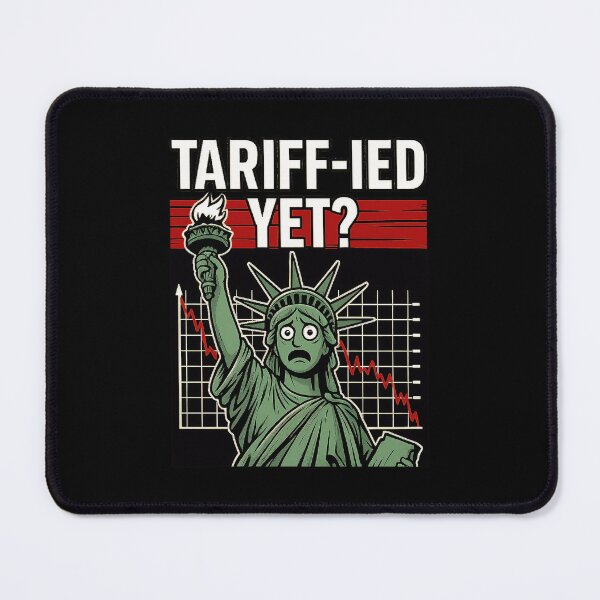 Item preview, Tariffied Meme Funny designed and sold by SunsetGlimpse.