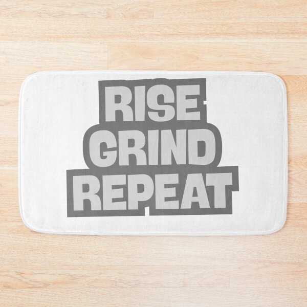 Item preview, Rise Grind Repeat designed and sold by NicolasGlowArt.
