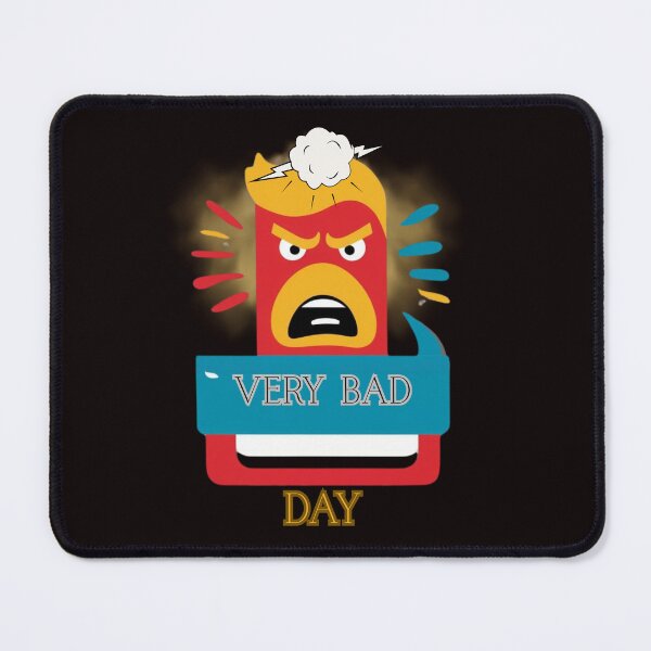 Item preview, VERY BAD DAY designed and sold by Tadeusz1.