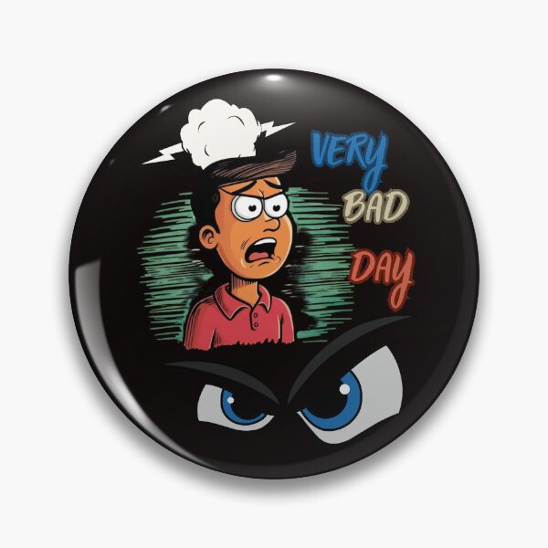 Item preview, VERY BAD DAY designed and sold by Tadeusz1.