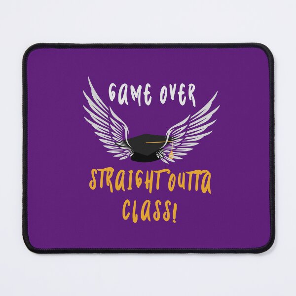 Item preview, Game Over ; Straightoutta class! designed and sold by heartfeltarts93.