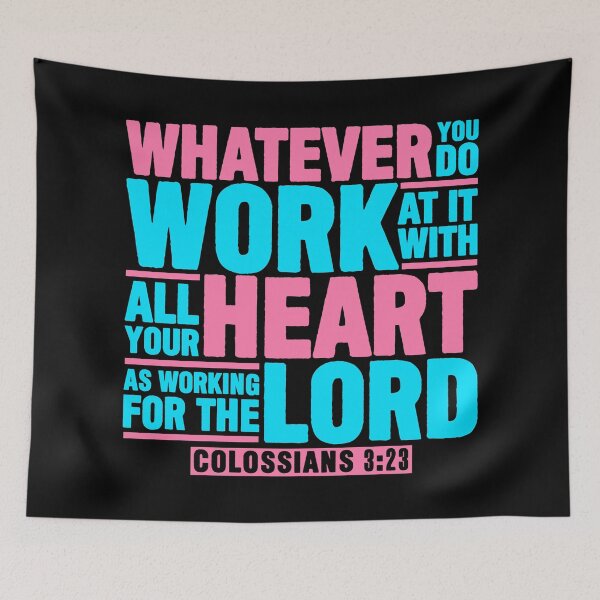 Item preview, Colossians 3:23 Work For The Lord designed and sold by plushism.