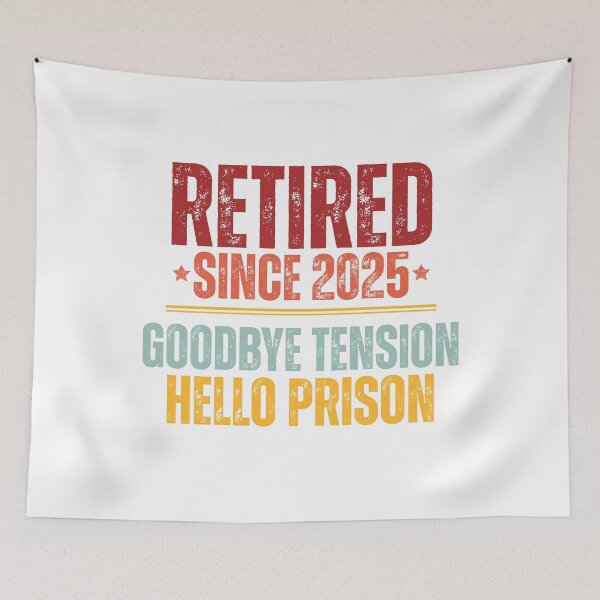 Item preview, Vintage Retired Since 2025 Goodbye Tension Hello Prison designed and sold by thebest-2studio.