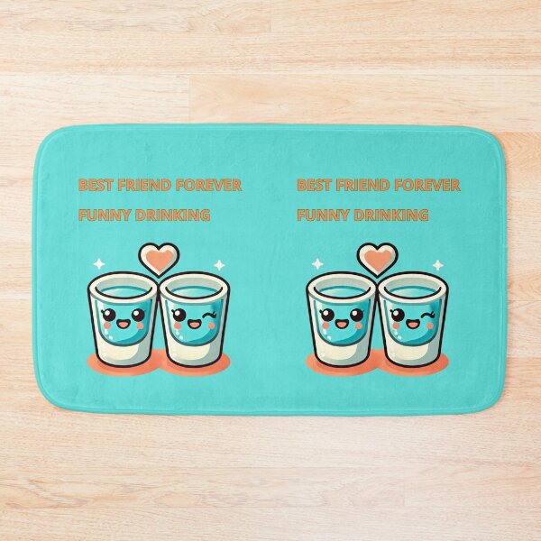 Item preview, Best Friend Forever Funny Drinking designed and sold by TrendsLook.
