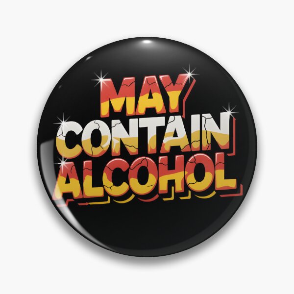 Item preview, May Contain Alcohol designed and sold by BuxomBabe21.