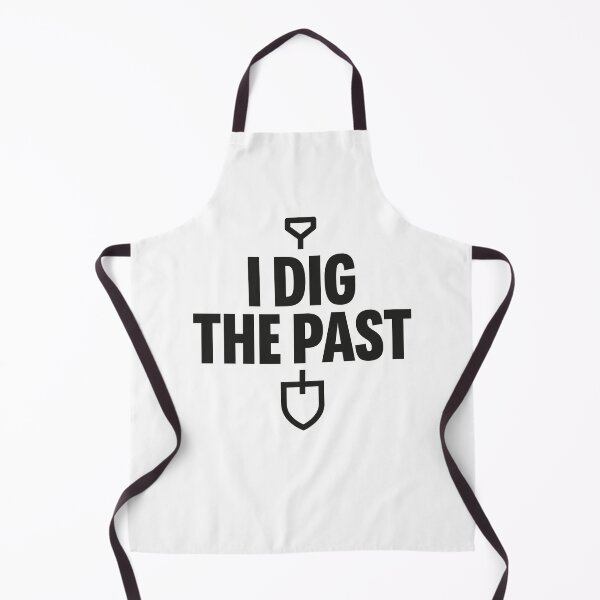 Item preview, I Dig the Past – Funny History & Archaeology T-Shirt designed and sold by ratartdesign.