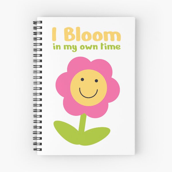 Item preview, I Bloom In My Own Time – Cute Smiling Pink Flower designed and sold by Tulip Creators .