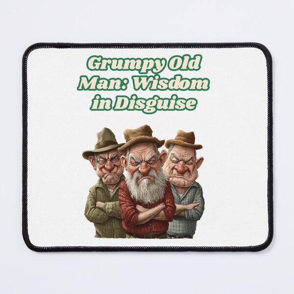 Item preview, • Grumpy Old Man: Wisdom in Disguise The Wise Guys (and They Know It!) designed and sold by ValhallaPrint.
