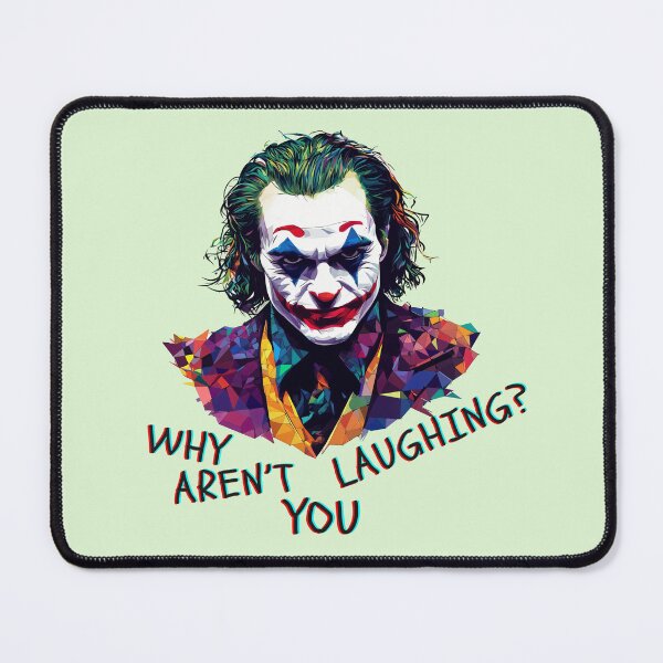 Item preview, The Joker - Why Aren't You Laughing designed and sold by MemeHodlr.
