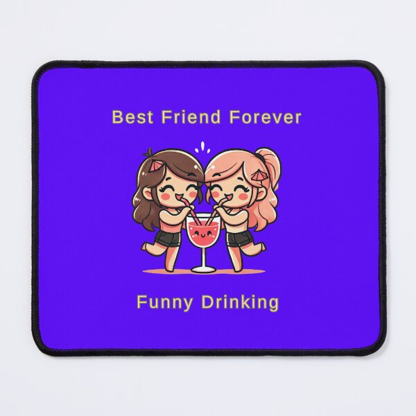 Item preview, Best Friend Forever Funny Drinking designed and sold by TrendsLook.