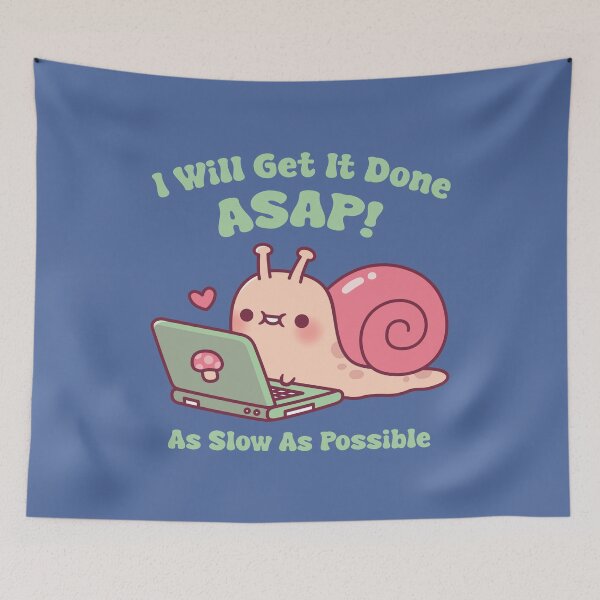 Item preview, Cute Snail Working On Laptop I Will Get It Done ASAP Funny designed and sold by rustydoodle.