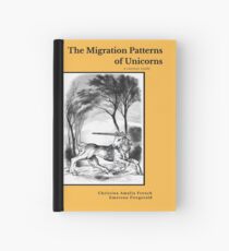 Fantasy Textbook - Migration Patterns of Unicorns Hardcover Journal