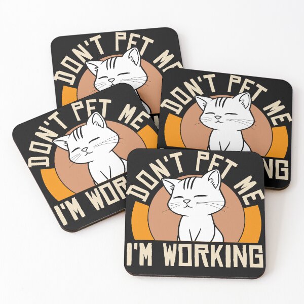 Item preview, Don't pet me i'm working designed and sold by KaiLabsArt.