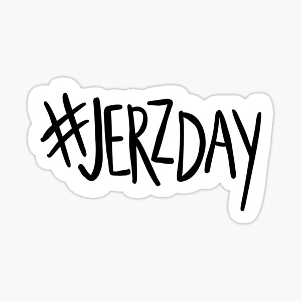Artikel-Vorschau von Jersey Shore Jerzday Aufkleber, designt und verkauft von JollyJex.