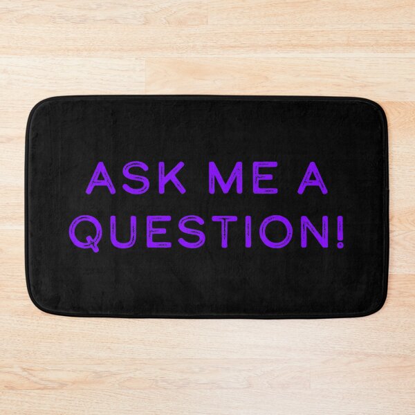 Item preview, Ask me a question! designed and sold by Nomad-Maynard.