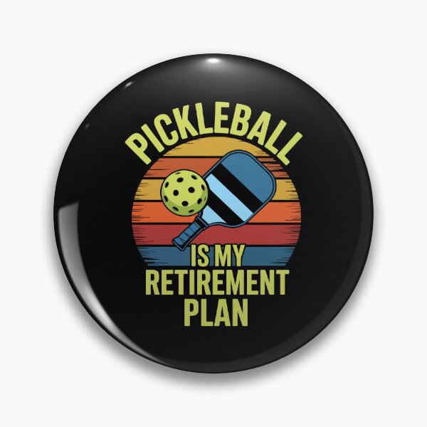 Item preview, Pickleball Is My Retirement Plan designed and sold by mybegoniatee.