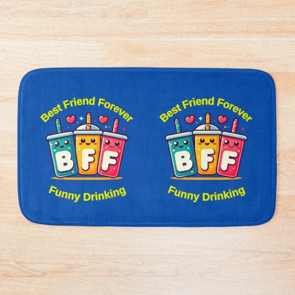 Item preview, Best Friend Forever Funny Drinking designed and sold by TrendsLook.