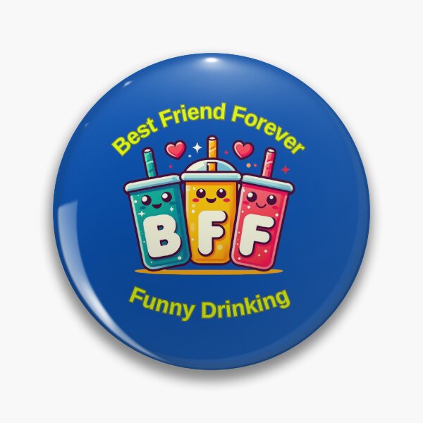 Item preview, Best Friend Forever Funny Drinking designed and sold by TrendsLook.