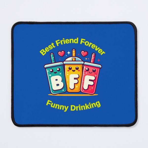 Item preview, Best Friend Forever Funny Drinking designed and sold by TrendsLook.