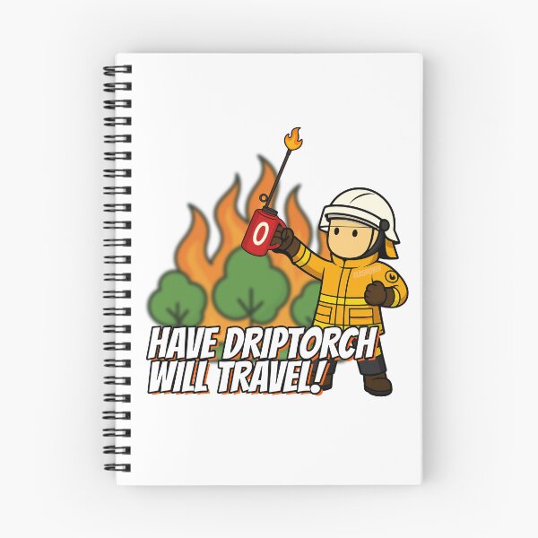 Item preview, Have Driptorch, Will Travel! designed and sold by Flashover.