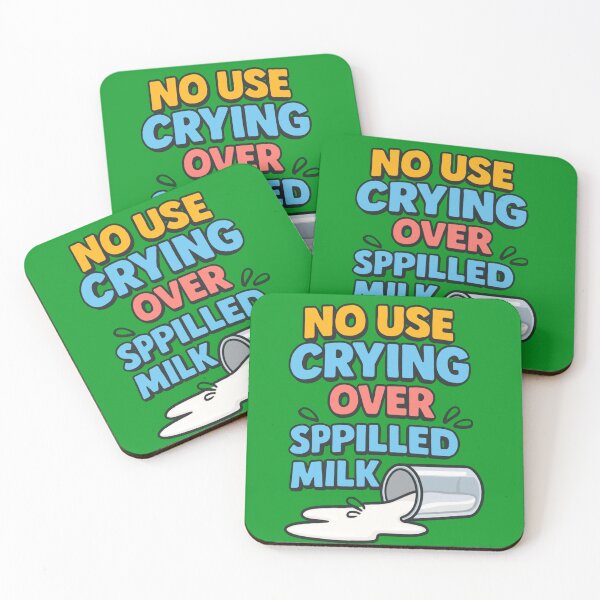 Item preview, No use crying over spilled milk designed and sold by Epick7.
