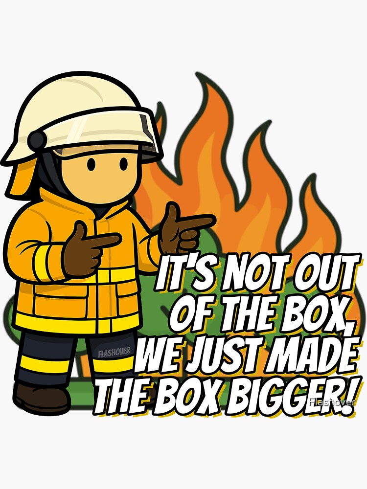 Thumbnail 3 of 3, Sticker, It's not out of the box, we just made the box bigger! designed and sold by Flashover.