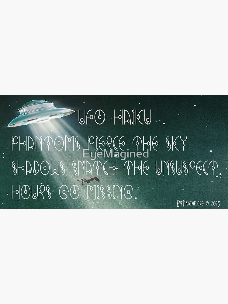 Thumbnail 4 of 4, Sticker, UFO Haiku designed and sold by EyeMagined.