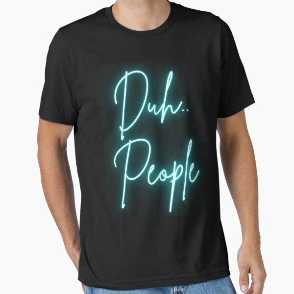 Item preview, Duh People designed and sold by DirtCheapStore.
