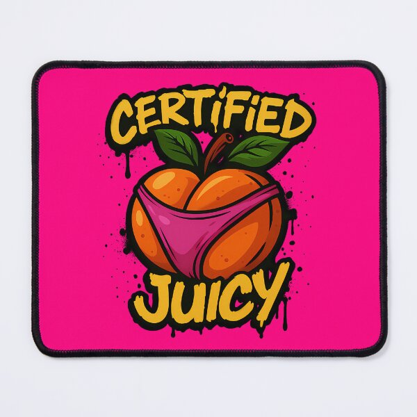 Item preview, Certified Juicy designed and sold by Sawset.