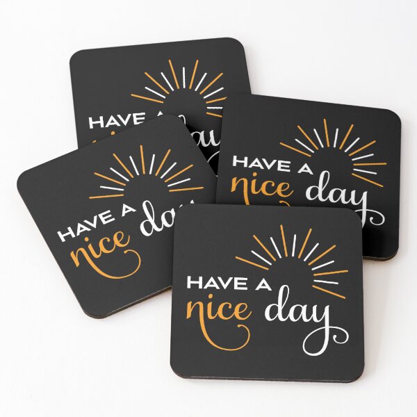 Item preview, Have a nice day designed and sold by ajkbilder.