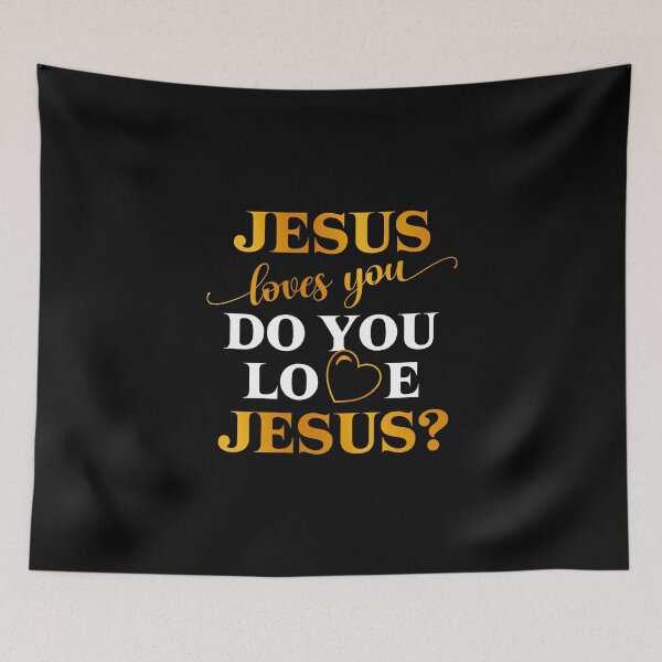 Item preview, Jesus loves you - do you love Jesus? designed and sold by ajkbilder.