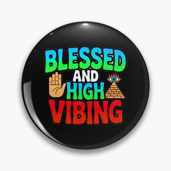 Item preview, Blessed And High Vibing designed and sold by SteezeeStore.
