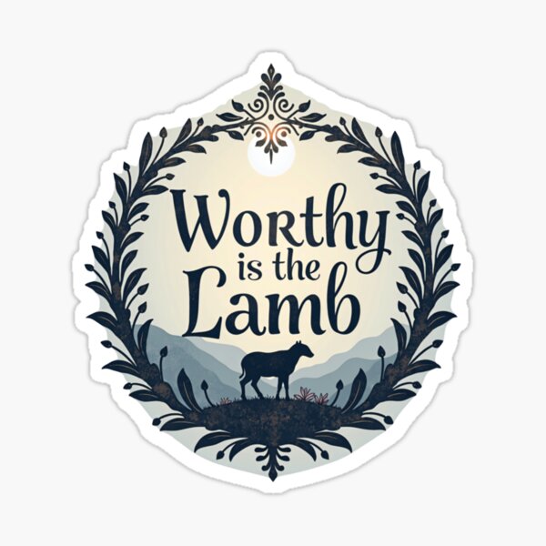Item preview, Worthy is the Lamb – Revelation 5:12 Faith, Love, and New Beginnings – Happy Easter! designed and sold by ebocraft.