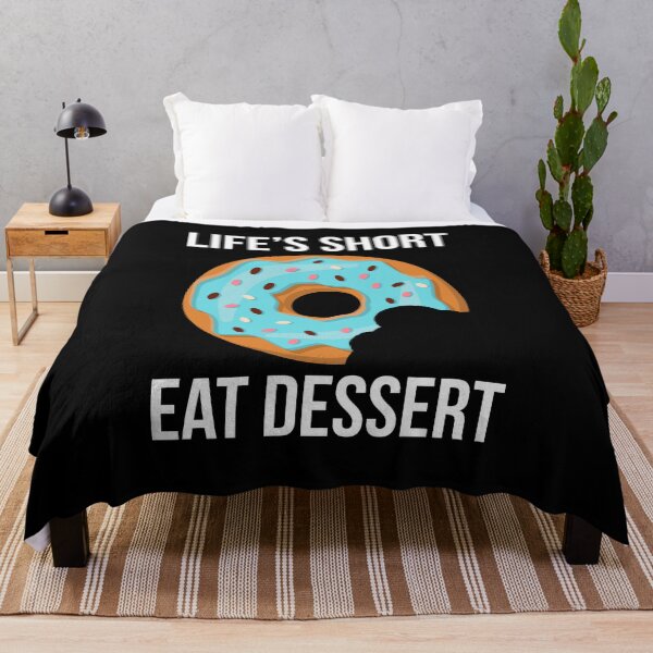 Item preview, Life's Short Eat Dessert - white designed and sold by VasInd.