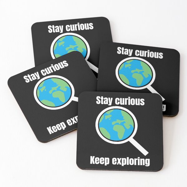 Item preview, Stay curious Keep exploring - white designed and sold by VasInd.
