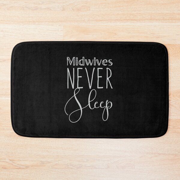 Item preview, Midwives never sleep designed and sold by jazzydevil.