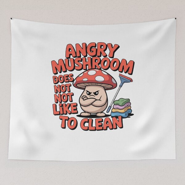 Item preview, Angry mushroom does not like to clean designed and sold by Mateusz Majcherek.