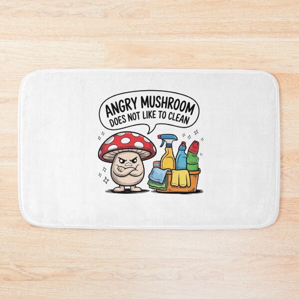 Item preview, Angry mushroom does not like to clean designed and sold by Mateusz Majcherek.