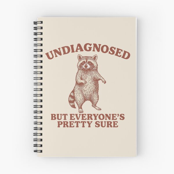 Item preview, Undiagnosed Raccoon Meme – Funny Mental Health Humor designed and sold by Artisticlions-A.