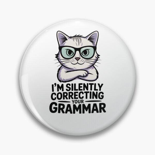 Item preview, I'm Silently Correcting Your Grammar designed and sold by Mateusz Majcherek.