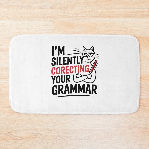 Item preview, I'm Silently Correcting Your Grammar designed and sold by Mateusz Majcherek.