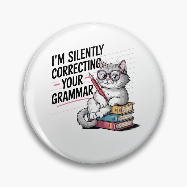 Item preview, I'm Silently Correcting Your Grammar designed and sold by Mateusz Majcherek.