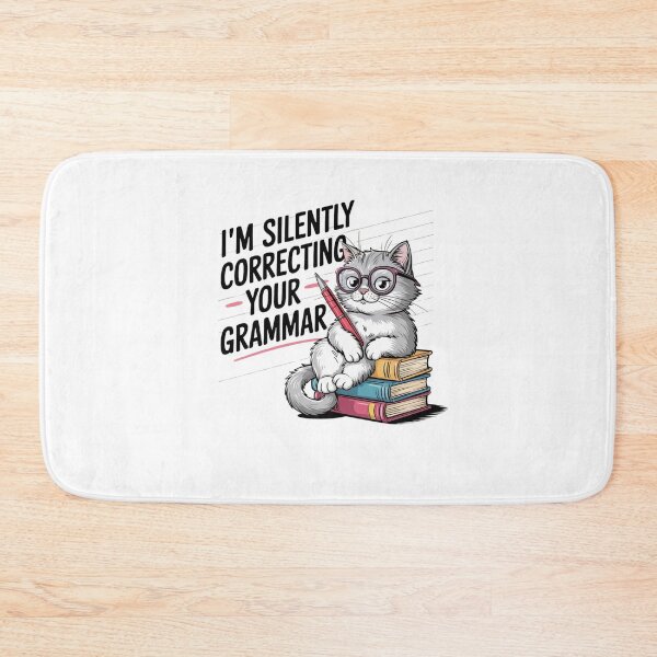 Item preview, I'm Silently Correcting Your Grammar designed and sold by Mateusz Majcherek.