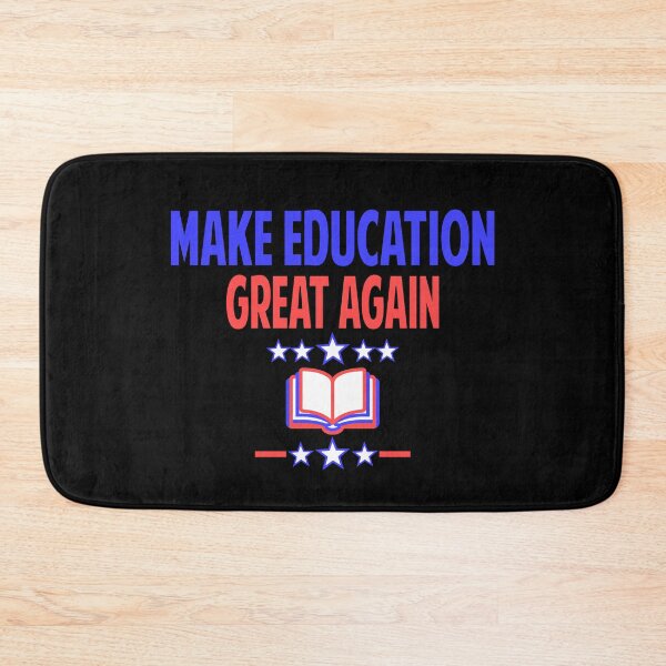 Item preview, Make Education Great Again Funny Education design designed and sold by Colorfulman.