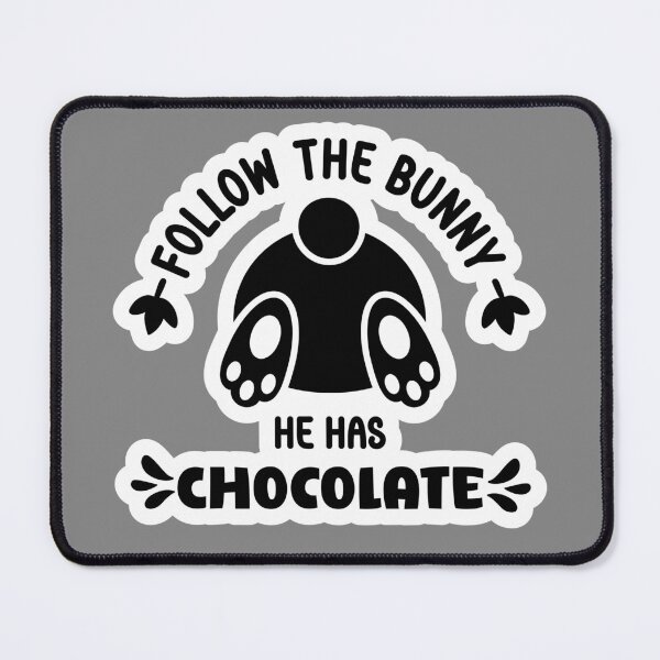 Item preview, Follow the Bunny He Has Chocolate Funny Easter Sticker designed and sold by BubiStudio.
