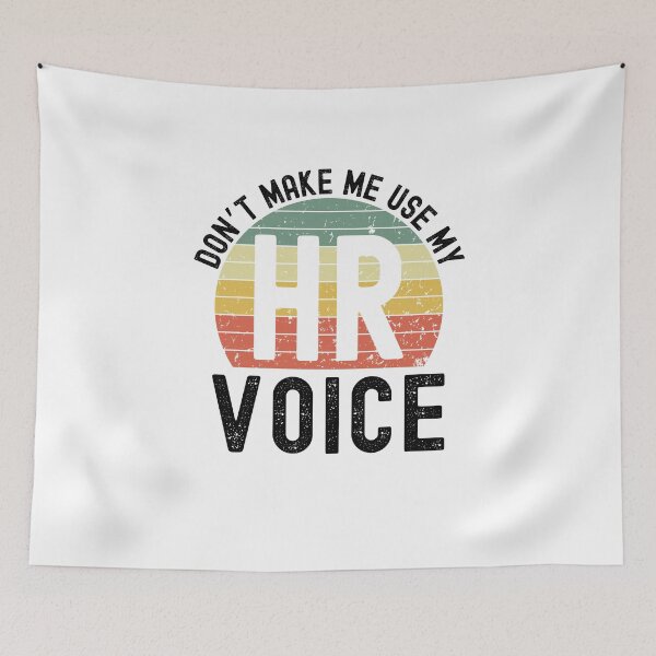 Item preview, Don't make me use my HR voice funny HR retro sunset humor designed and sold by snowry.