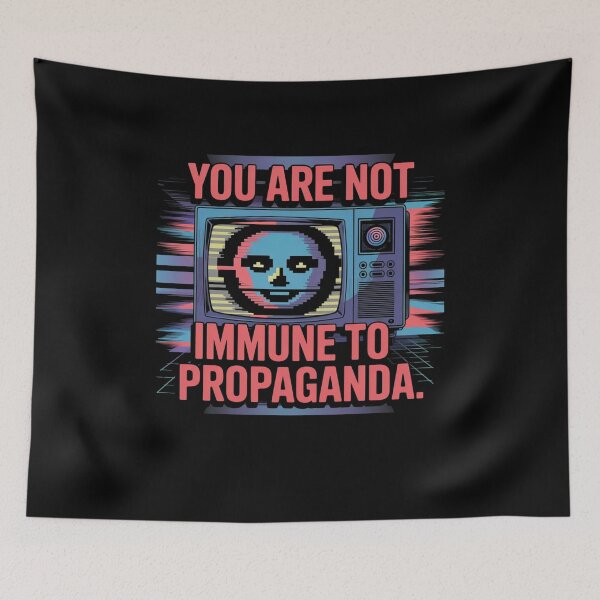 Item preview, You are not immune to propaganda Glitch TV designed and sold by Mateusz Majcherek.