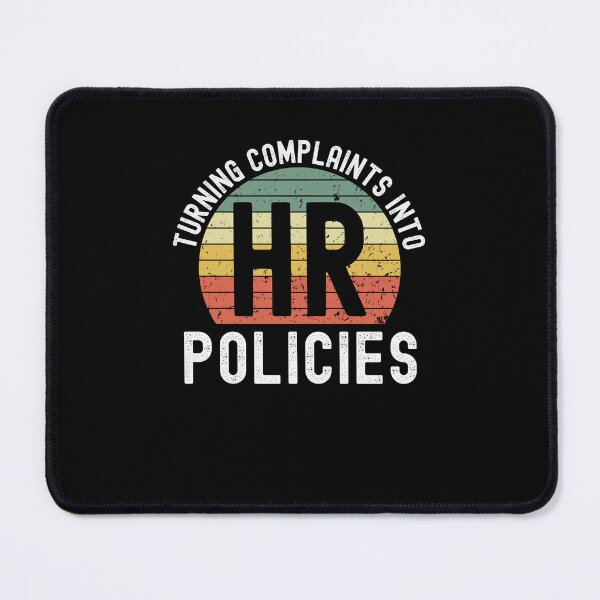 Item preview, HR turning complaints into policies HR humor retro sunset designed and sold by snowry.