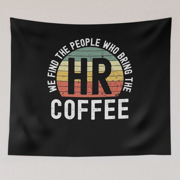 Item preview, HR we find the people who bring the coffee joke retro sunset designed and sold by snowry.