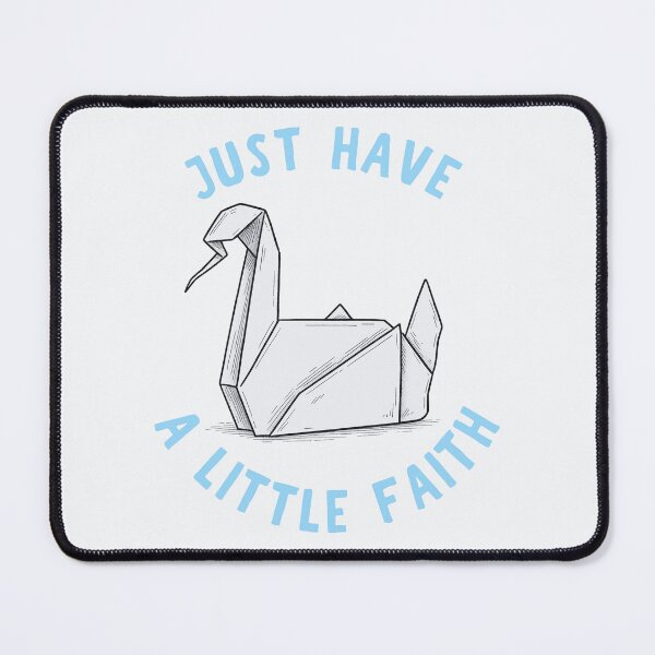 Item preview, Just Have A Little Faith designed and sold by Fanverse Merchandise.